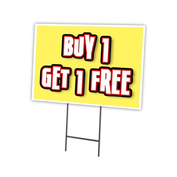 Signmission Buy 1 Get 1 Free Yard Sign & Stake outdoor plastic coroplast window, C-2436 Buy 1 Get 1 Free C-2436 Buy 1 Get 1 Free - main